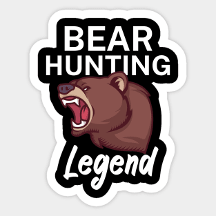 Bear hunting legend Sticker